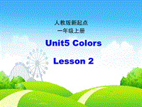 人教版（新起点）英语一年级上：Unit 5《Colours》（第2课时）课件