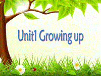 【上海教育版】六年级英语上册：Unit 1《Growing up》课件（1）