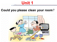 【鲁教版】八年级上Unit1《Could you please clean your room》（SectionA 3a-3c）课件