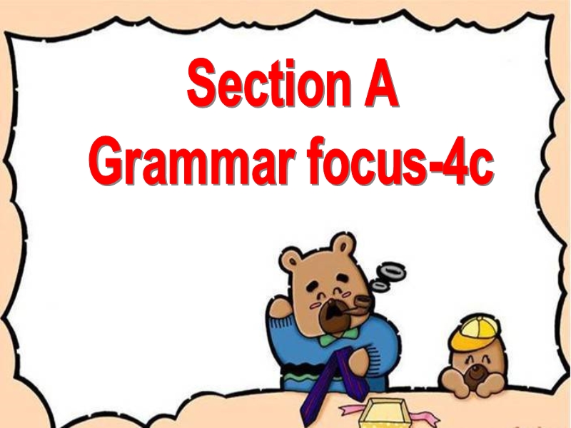 【鲁教版】八年级上Unit4《An old man tried to...》（SectionA Grammar-4c）课件_第2页