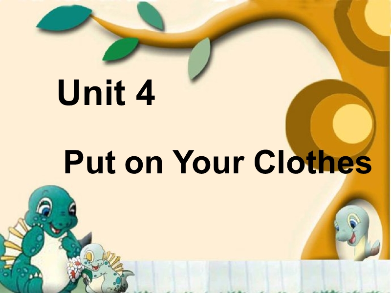 【重大版】英语三年级下册：Unit4《Put on your clothes》课件（1）_第1页
