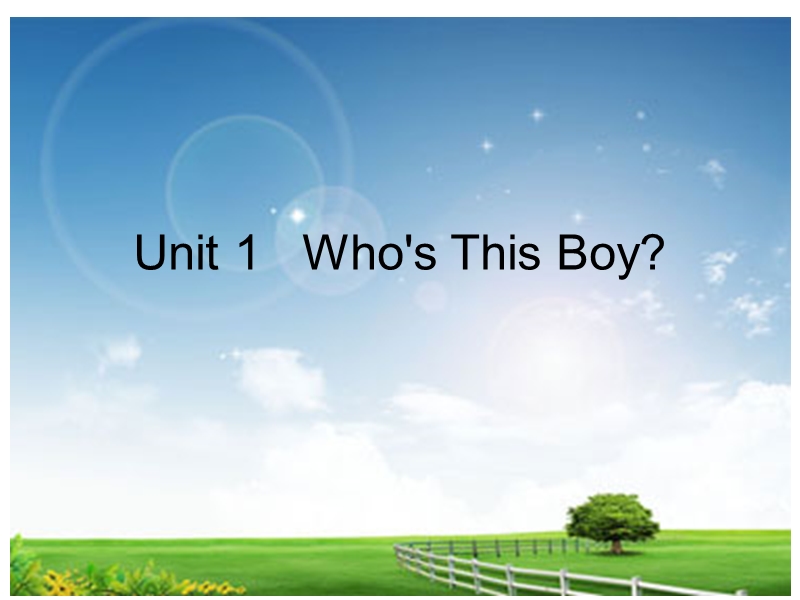 【重大版】英语三年级下册：Unit1《Who’s this boy》课件（1）_第1页