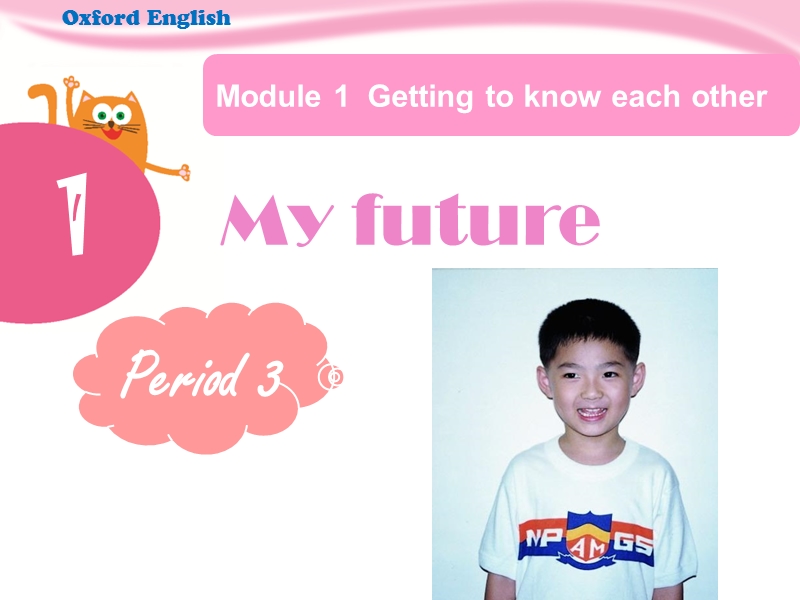 牛津上海版（深圳用）五年级上Unit 1《My future》（第3课时）课件_第1页
