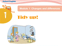 【上海教育版】五年级英语下册：Module 1 Unit 1《tidy up》课件