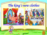 牛津译林版英语六年级上册Unit 1《The king’s new cloths》课件1