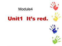外研版(一起)一年级上Module 4《Unit 1 It’s red》课件1