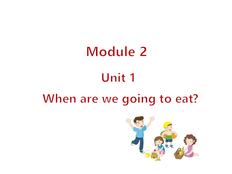 外研版（三起）英语六年级下Module2-Unit1课件_第1页