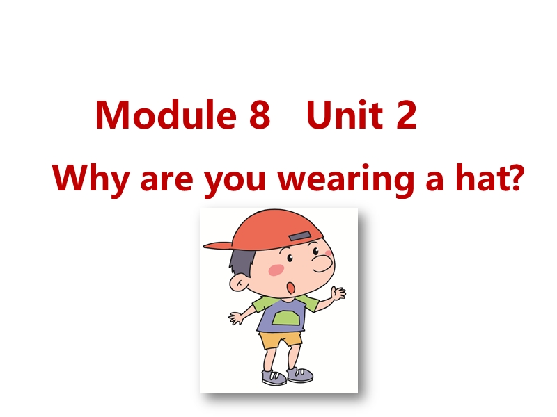 外研版（三起）英语六年级下Module8-Unit2课件_第1页