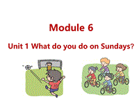 外研版（三起）英语三年级下Module6 Unit1 What do you do on Sunday？课件（2）