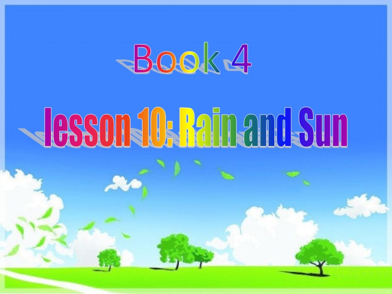 【冀教版】英语四年级下《Lesson 10 Rain and Sun》课件（3）_第1页