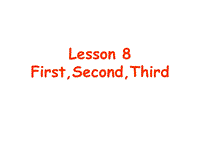 【冀教版】英语四年级下《Lesson 8 First,Second,Third》课件（2）