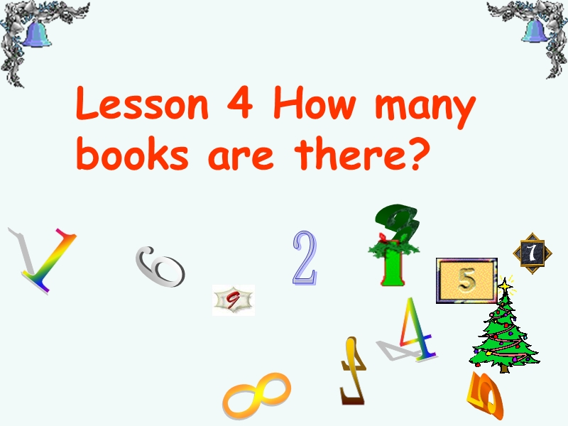 【冀教版】英语四年级下《Lesson 4 How Many books are there》课件（2）_第1页