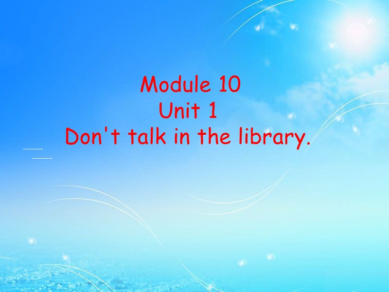 （三年级起）外研版英语六年级上Module10 Unit 1同步课件1_第1页