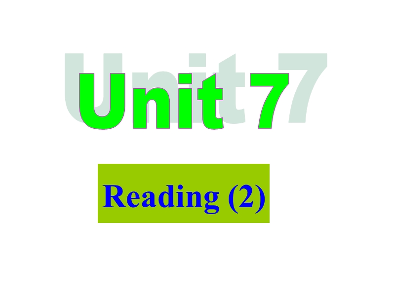 牛津译林版9A Unit 7 Reading II课件_第1页