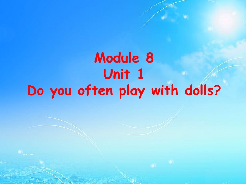 （三年级起）外研版英语六年级上Module 8 Unit 1同步课件1_第1页