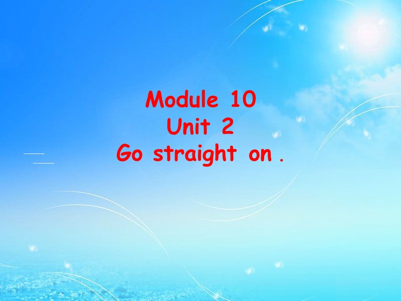 （三年级起）外研版英语六年级上Module10 Unit2同步课件1_第1页
