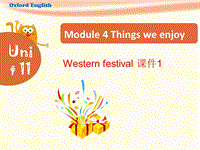 牛津上海版（深圳用）六年级下英语Module 4 Unit 11《Western festivals》课件1