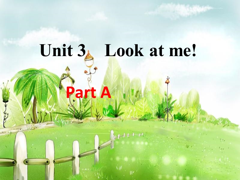 人教版PEP英语三年级上Unit3 Part A同步课件_第1页