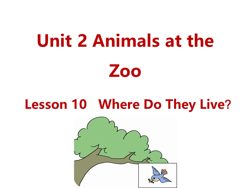 （三起）冀教版三年级英语下册Unit2 Lesson10 Where Do They Live课件_第1页