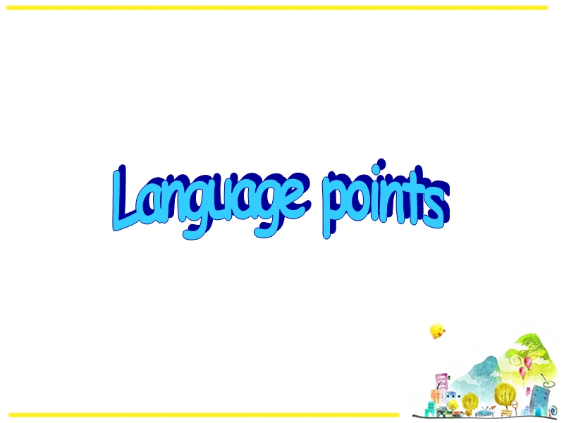 外研版英语八年级上Module2-Language points for U1&U2课件_第2页