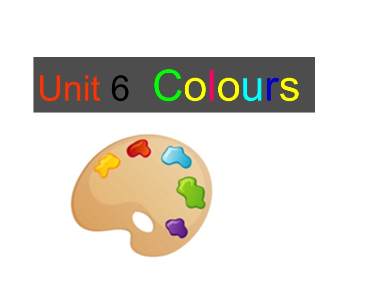 牛津译林版三年级上册 Unit6 Colours(2)课件_第1页