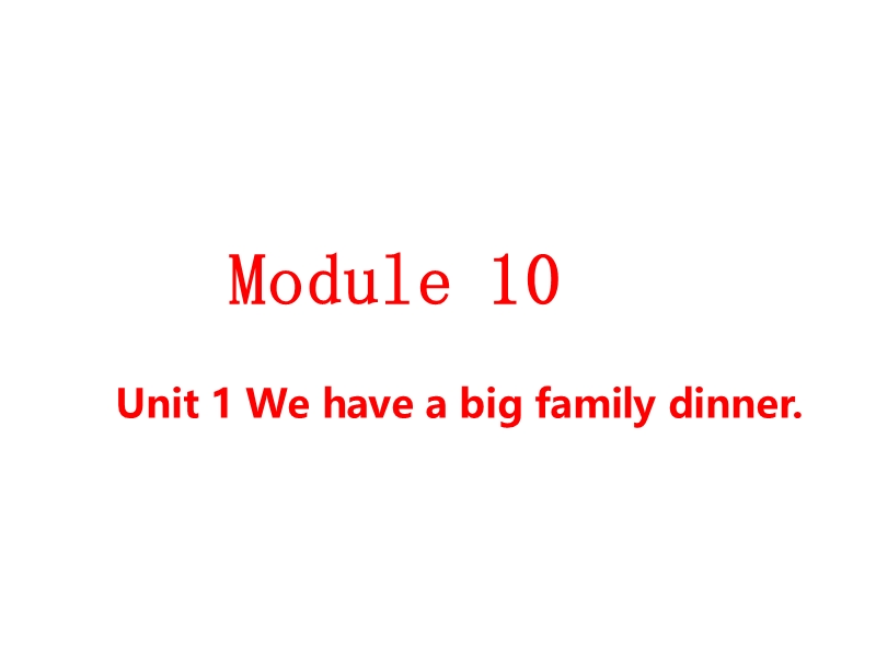外研版（三起）英语四年级上Module10-Unit1课件_第1页