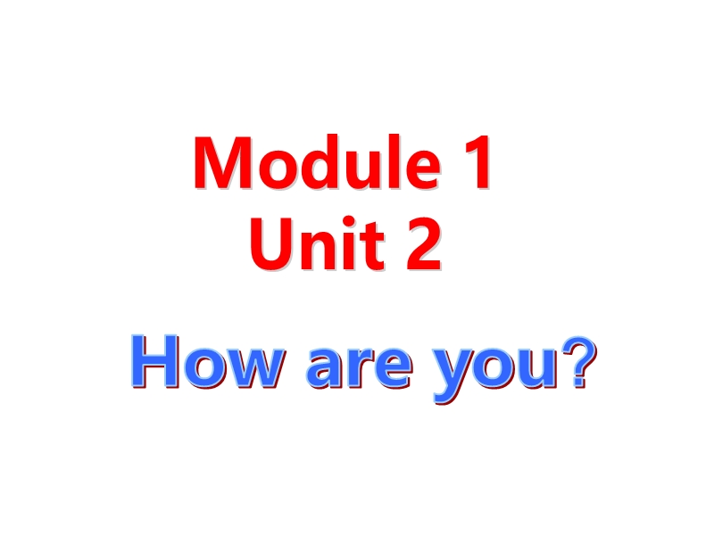 外研版（三起）英语三年级上Module1-Unit2课件_第1页