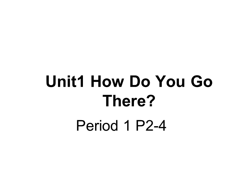 外研版（一起）英语二年级上Module 7《Unit 1 How do you go to school》课件1_第1页