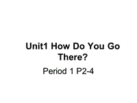 外研版（一起）英语二年级上Module 7《Unit 1 How do you go to school》课件1