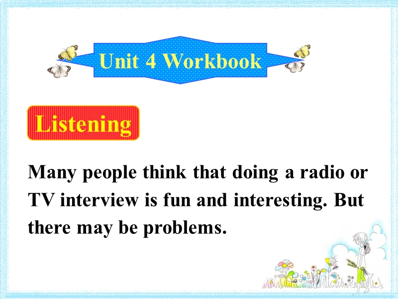 人教新课标高中英语必修5《Unit4 Workbook》课件_第1页