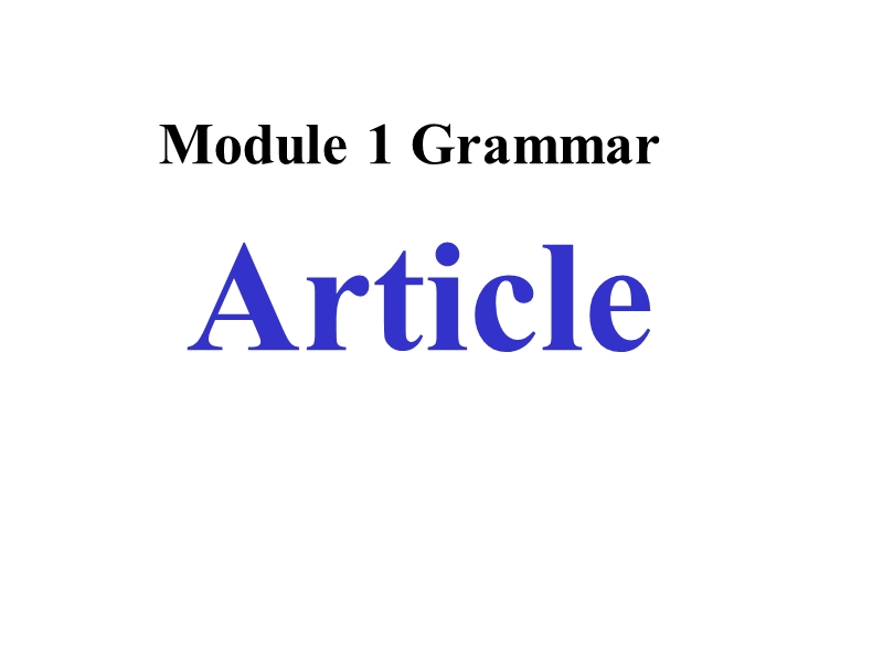 外研版高中英语选修9《Module1 Grammar》课件_第1页