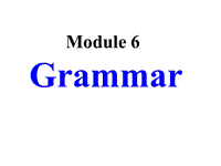 外研版高中英语选修9《Module6 Grammar》课件