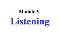 外研版高中英语选修9《Module5 Listening》课件