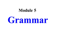 外研版高中英语选修9《Module5 Grammar》课件