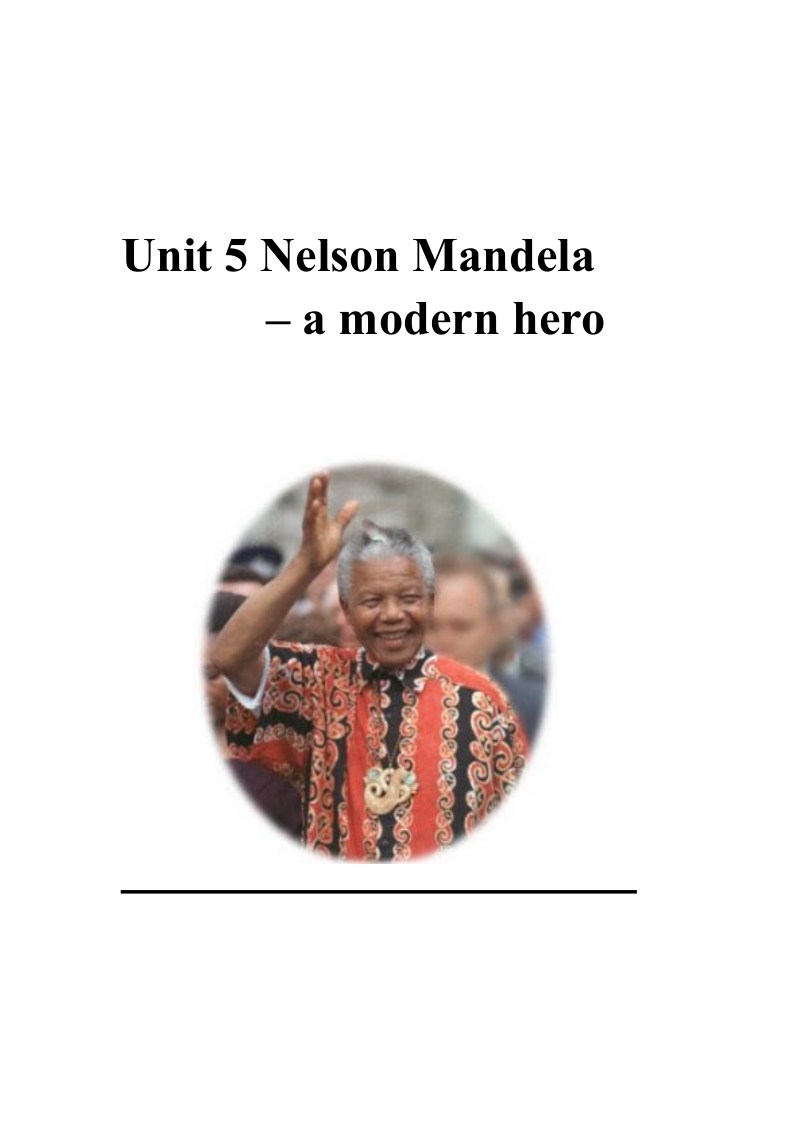 人教新课标高中英语必修1 Unit5 Neslson Mandela-a modern hero全单元教案_第1页