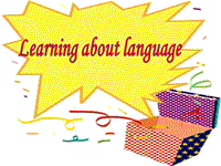 人教新课标高中英语必修1《Unit1 Learning about language》课件