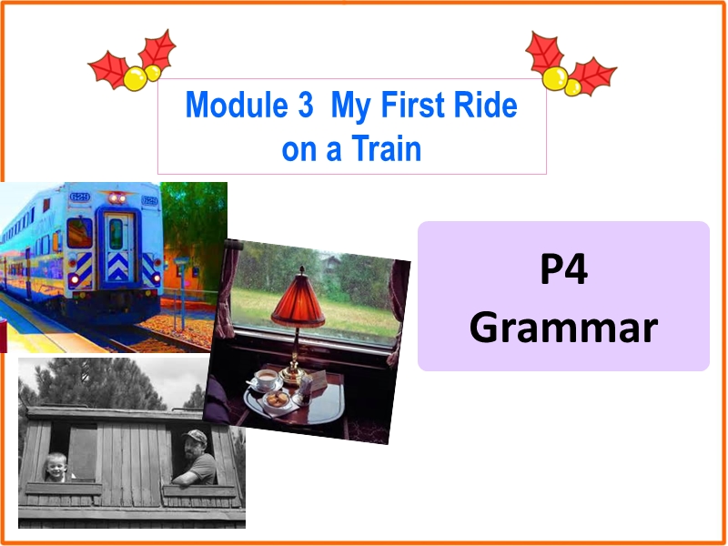 外研版高中英语必修一《Module3 Grammar》课件_第1页