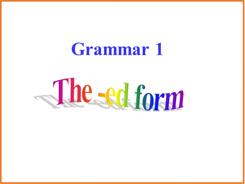 外研版高中英语必修一《Module3 Grammar》课件_第3页