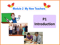 外研版高中英语必修一《Module2 Introduction》课件
