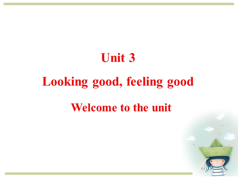 牛津译林版英语必修一Unit3 Welcome to the unit课件_第1页