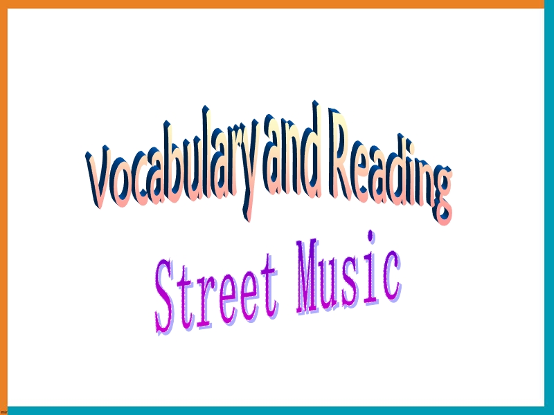外研版高中英语选修6 Module4 Reading - Cultural Corner课件 & Vocabulary and Reading & Reading Practice课件_第2页