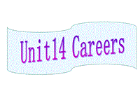 北师大版高考第一轮英语复习课件：Unit14 Careers