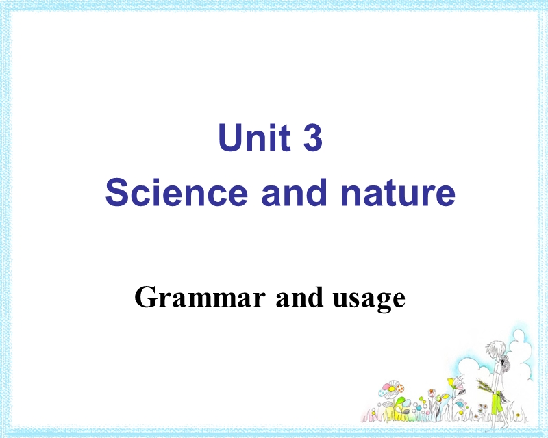 牛津译林版高中英语必修五Unit3 Grammar and usage课件_第1页