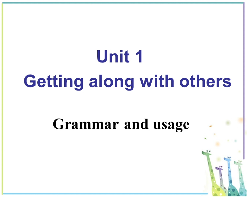 牛津译林版高中英语必修五Unit1 Grammar and usage课件_第1页