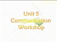 北师大版高中英语必修2《Unit5 Communication Workshop》课件