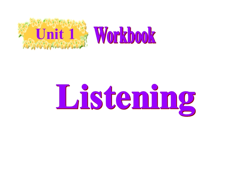 人教新课标英语选修十Unit1 listening and talking课件_第1页