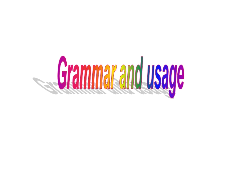牛津译林版英语必修1《Unit2 Grammar and usage》课件_第2页