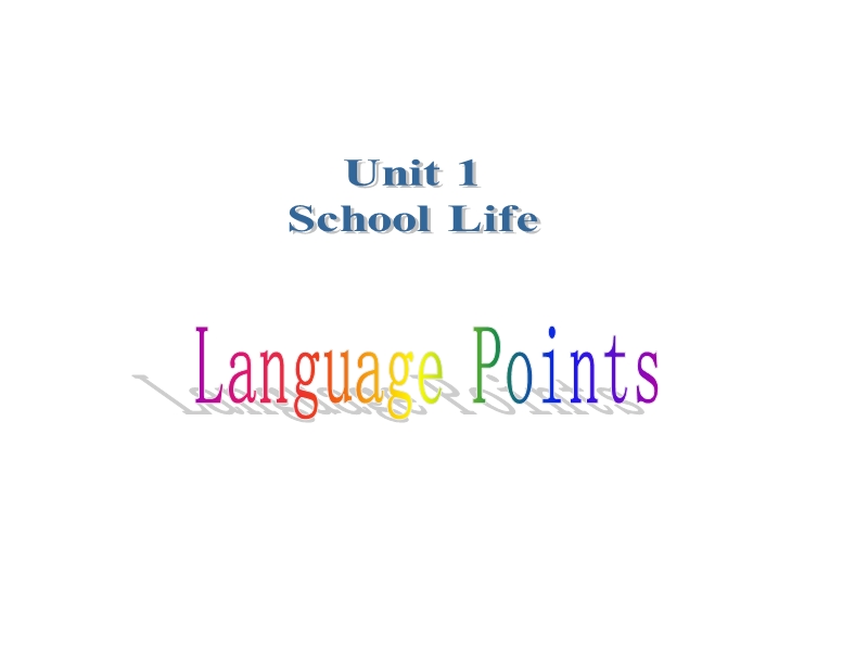 牛津译林版英语必修1《Unit1 language points》课件_第1页