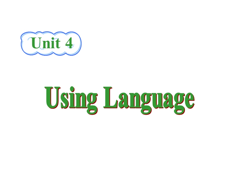人教新课标英语选修十《Unit4 Using Language》课件_第1页