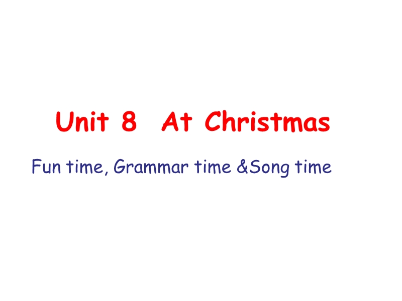 牛津译林版 五年级上册 Unit8 At Christmas（1）课件_第1页